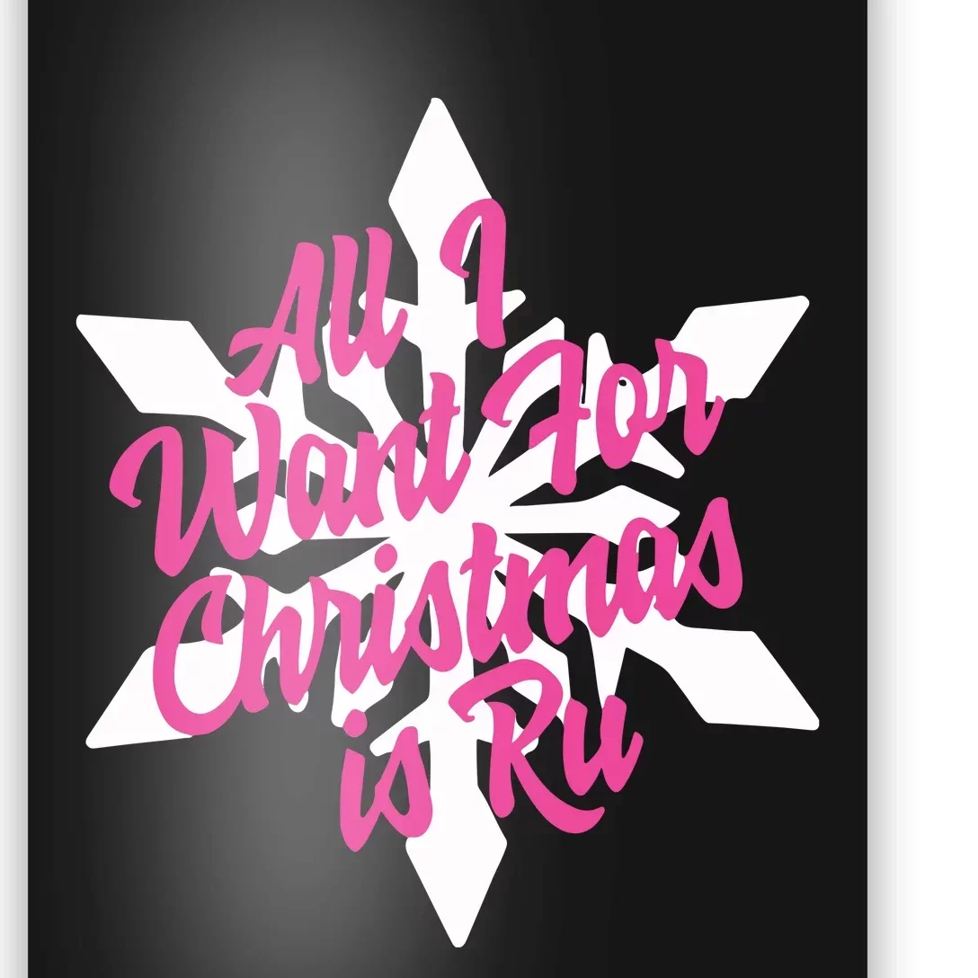 All I Want For Christmas Is Ru Sleep Poster