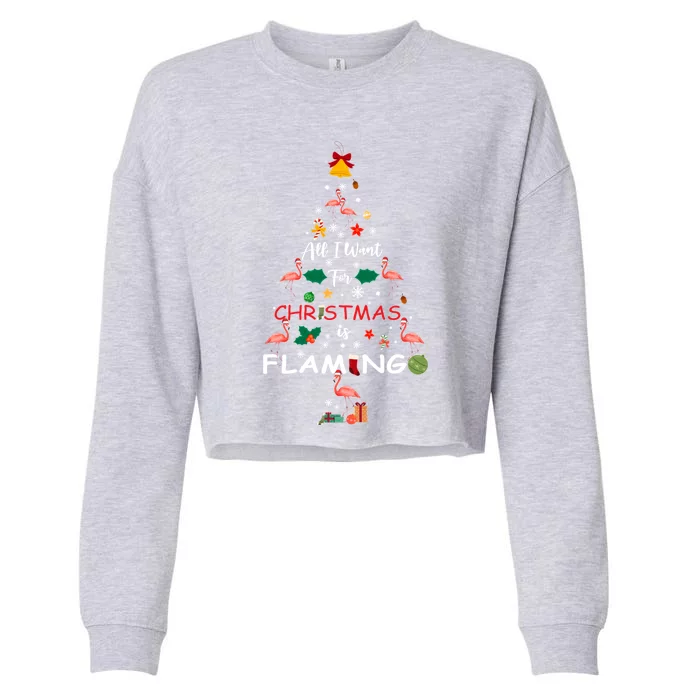 All I Want For Christmas Is Flamingo Funny Flamingo Lovers Gift Cropped Pullover Crew