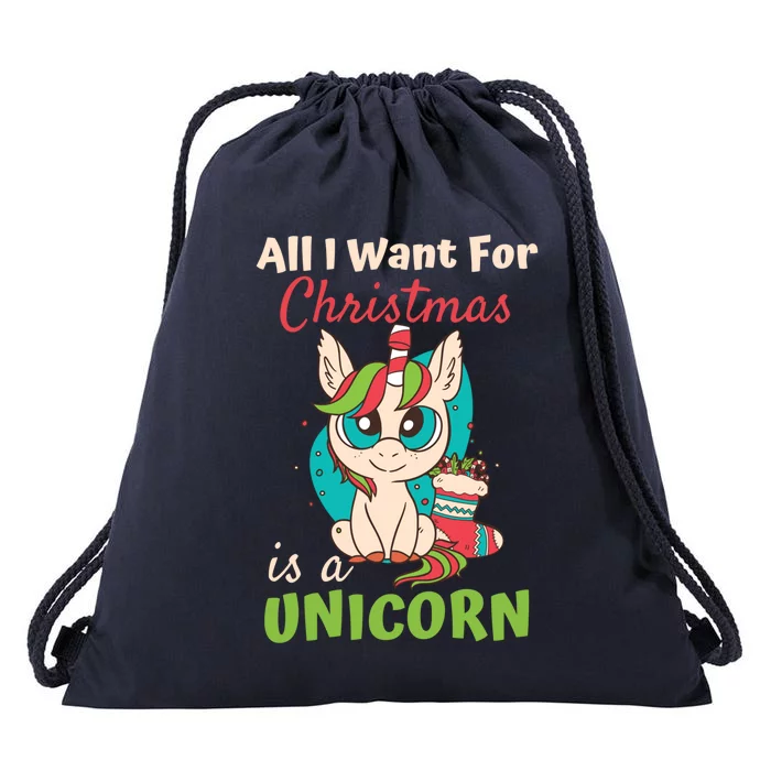 All I Want For Xmas Christmas Is A Unicorn Cute Gift Drawstring Bag