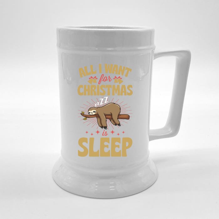 All I Want For Christmas Is Sleep Funny Cute Sloth Lover Nap Gift Front & Back Beer Stein