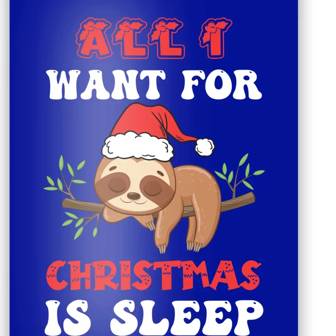 All I Want For Christmas Is Sleep Funny Quote Cool Gift Poster