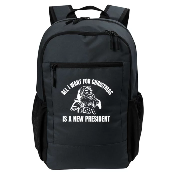 All I Want For Christmas Is A New Presidencool Gift Christmas Gift Daily Commute Backpack