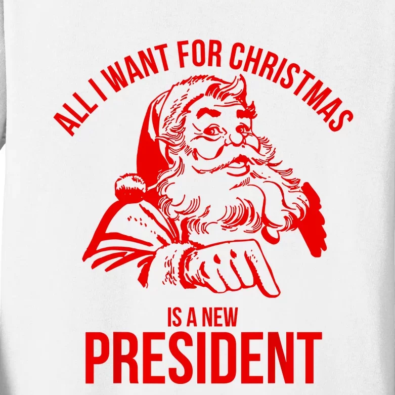 All I Want For Christmas Is A New President Funny Santa Xmas Kids Long Sleeve Shirt