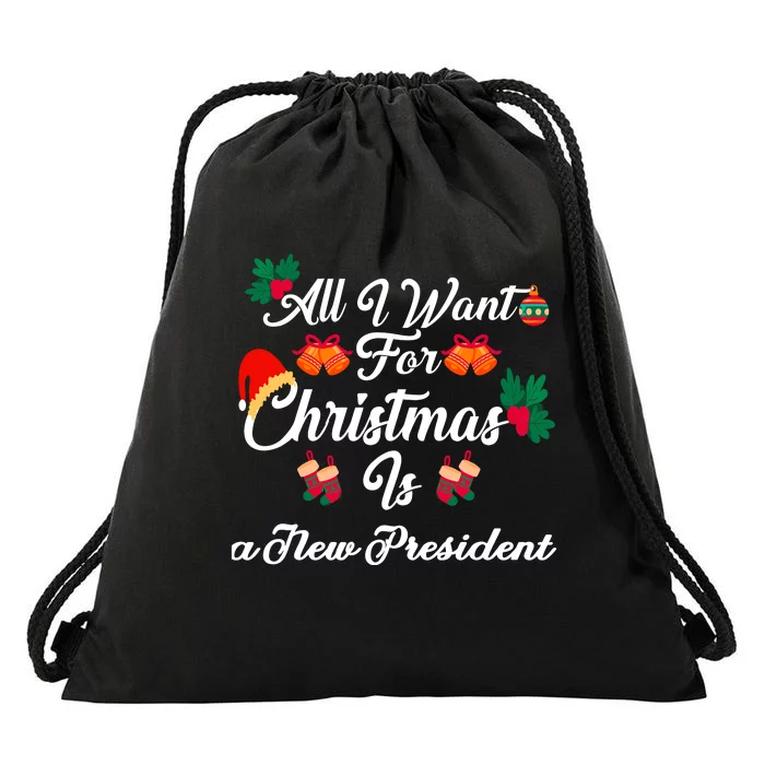 All I Want For Christmas Is New President Drawstring Bag