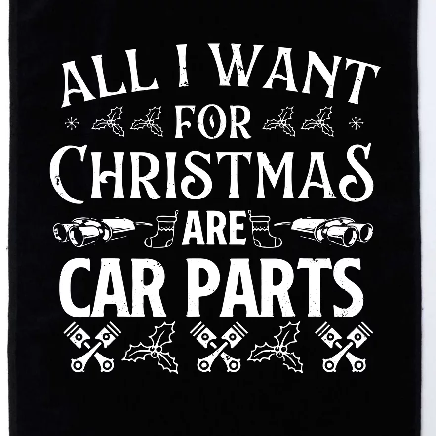 All I Want For Christmas Are Car Parts Race Car Mechanic Platinum Collection Golf Towel