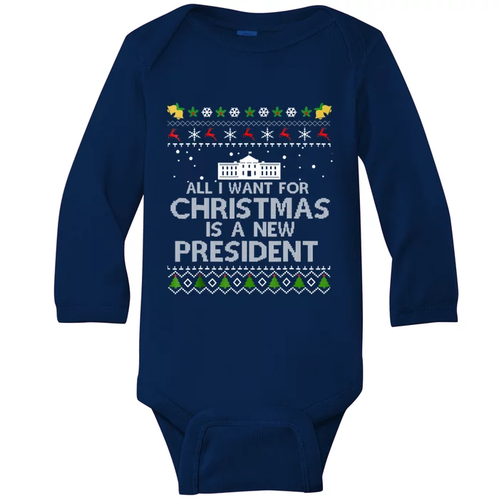 All I Want For Christmas Is A New President Xmas Pajama Cute Gift Baby Long Sleeve Bodysuit