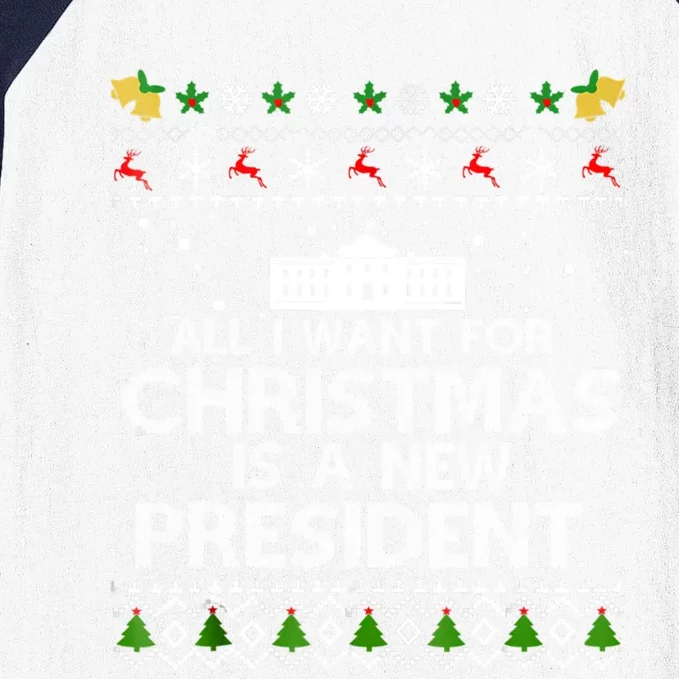 All I Want For Christmas Is A New President Xmas Pajama Cute Gift Baseball Sleeve Shirt