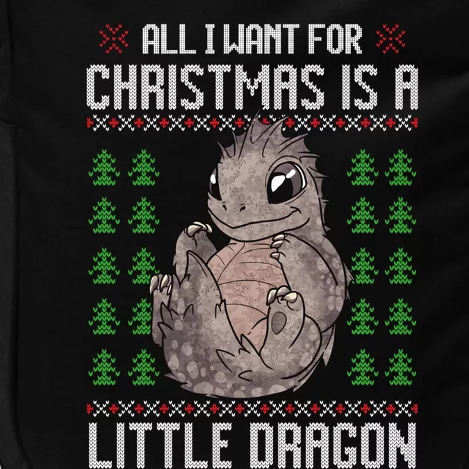 All I Want For Christmas Is A Dragon Ugly Xmas Gift Impact Tech Backpack