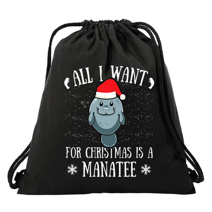 All I Want For Christmas Is A Manatee With Santa Claus Hat Drawstring Bag