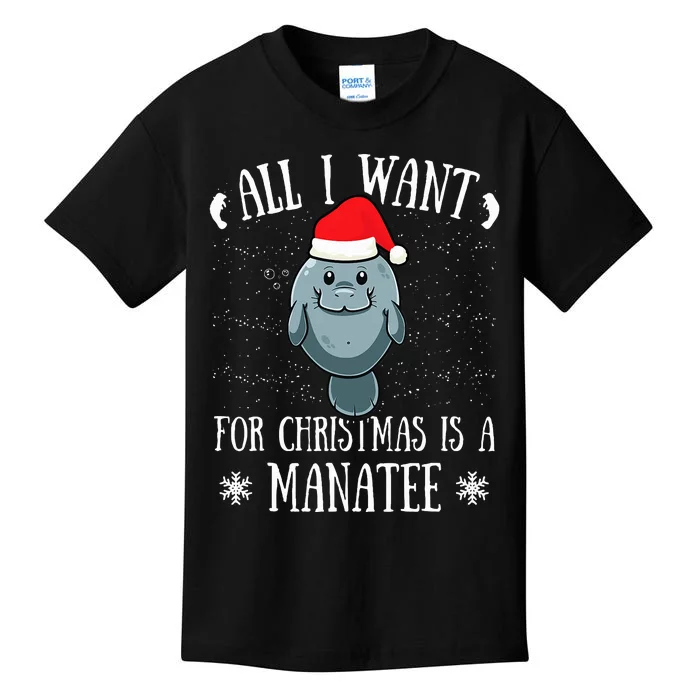 All I Want For Christmas Is A Manatee With Santa Claus Hat Kids T-Shirt