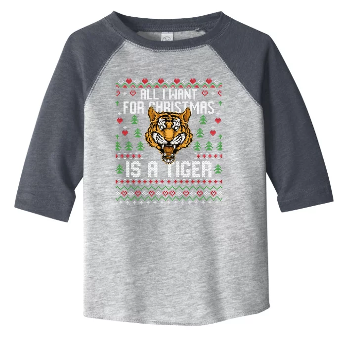 All I Want For Christmas Is A Tiger Ugly Xmas Tiger Lover Gift Toddler Fine Jersey T-Shirt