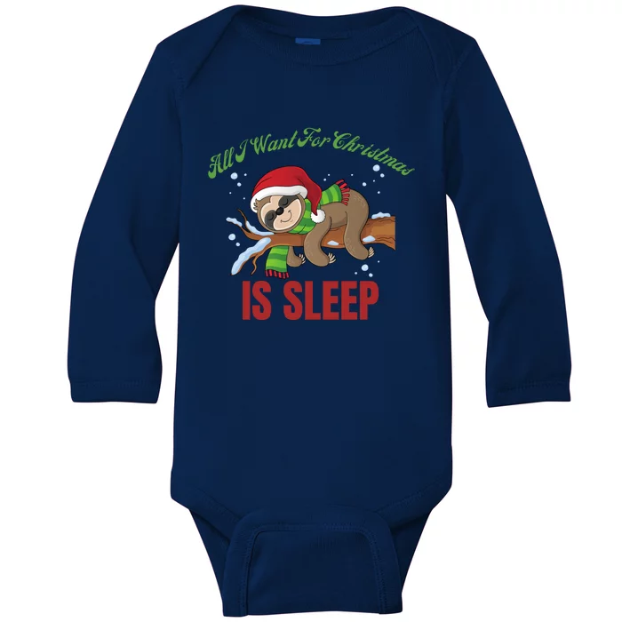 All I Want For Christmas Is Sleep Funny Xmas Pajama Costume Gift Baby Long Sleeve Bodysuit