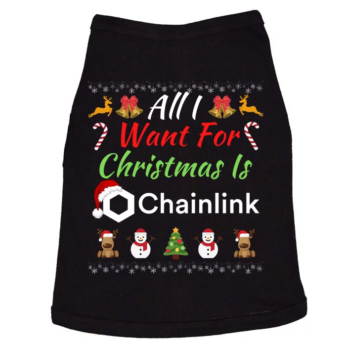 All I Want For Christmas Is Chainlink Funny Chainlink ChainLink Crypto Merch Doggie Tank