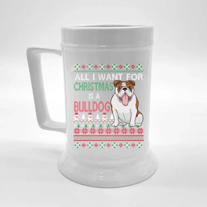 All I Want For Christmas Is A Bulldog Gift Front & Back Beer Stein