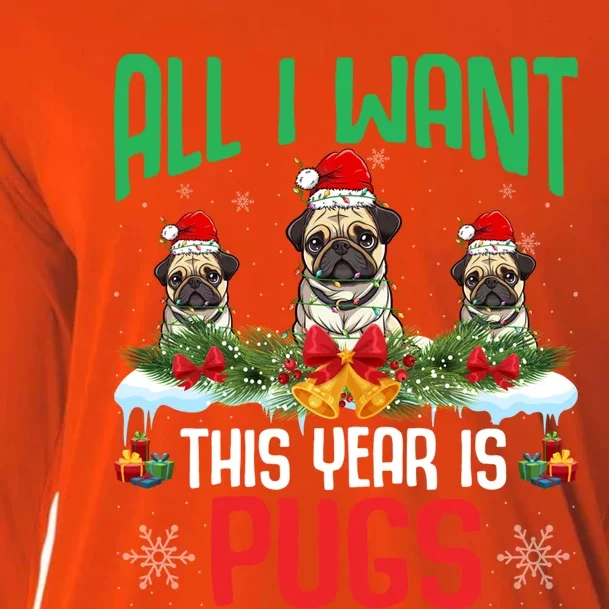 All I Want This Year Is Pugs Wearing Santa Hat Christmas Gift Cooling Performance Long Sleeve Crew