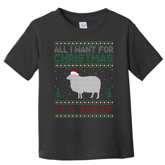 All I Want for Xmas is a Sheep Ugly Christmas Sweater Toddler T-Shirt