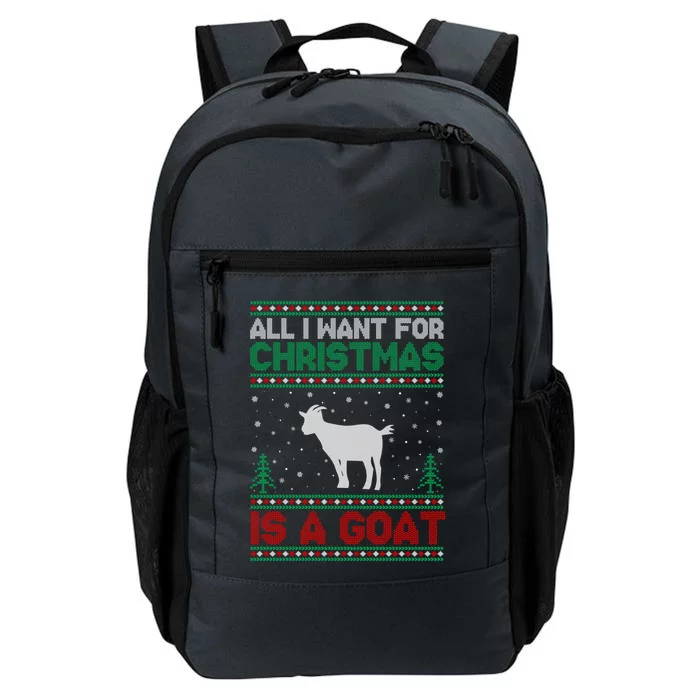 All I Want For Xmas Is A Goat Ugly Christmas Sweater Cool Gift Daily Commute Backpack