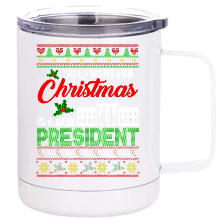 All I Want For Christmas Is A New President Xmas Sweater Gift Front & Back 12oz Stainless Steel Tumbler Cup