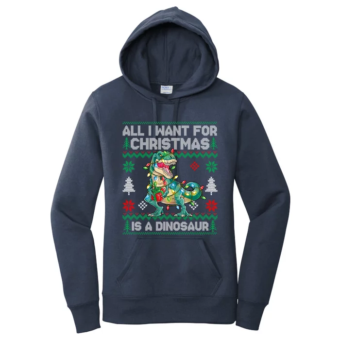 All I Want For Christmas Is A Dinosaur Lights Tree Ugly Xmas Cool Gift Women's Pullover Hoodie