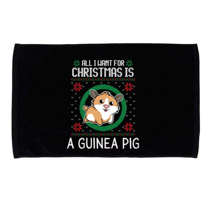 All I Want For Christmas Is A Guinea Pig Funny Xmas Sweater Gift Microfiber Hand Towel