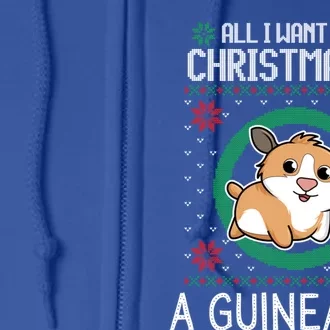 All I Want For Christmas Is A Guinea Pig Funny Xmas Sweater Gift Full Zip Hoodie