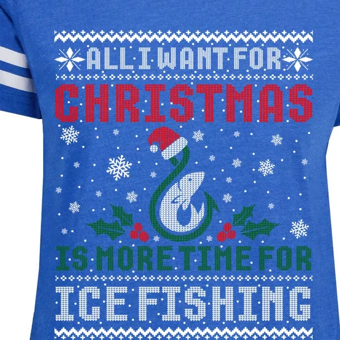 All I Want For Christmas More Ice Fishing Ugly Sweater Gift Enza Ladies Jersey Football T-Shirt