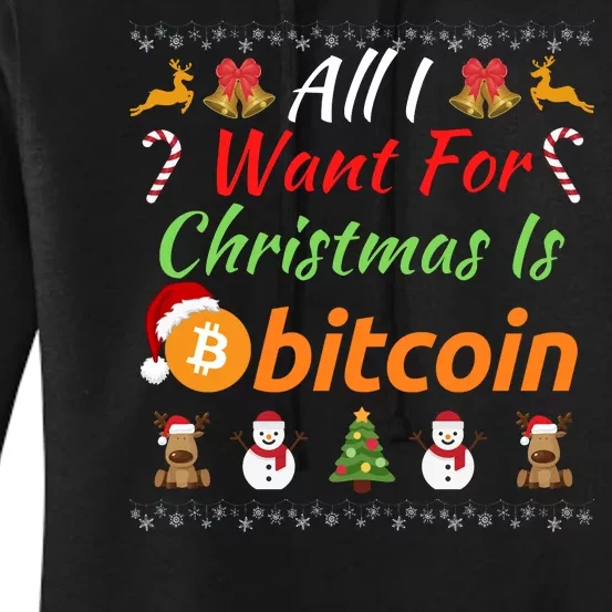 All I Want For Christmas Is Bitcoin, Funny Retirement Plan, Bitcoin Crypto Women's Pullover Hoodie