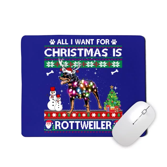 All I Want For Christmas Is Rottweiler Dog Xmas Funny Gift Mousepad