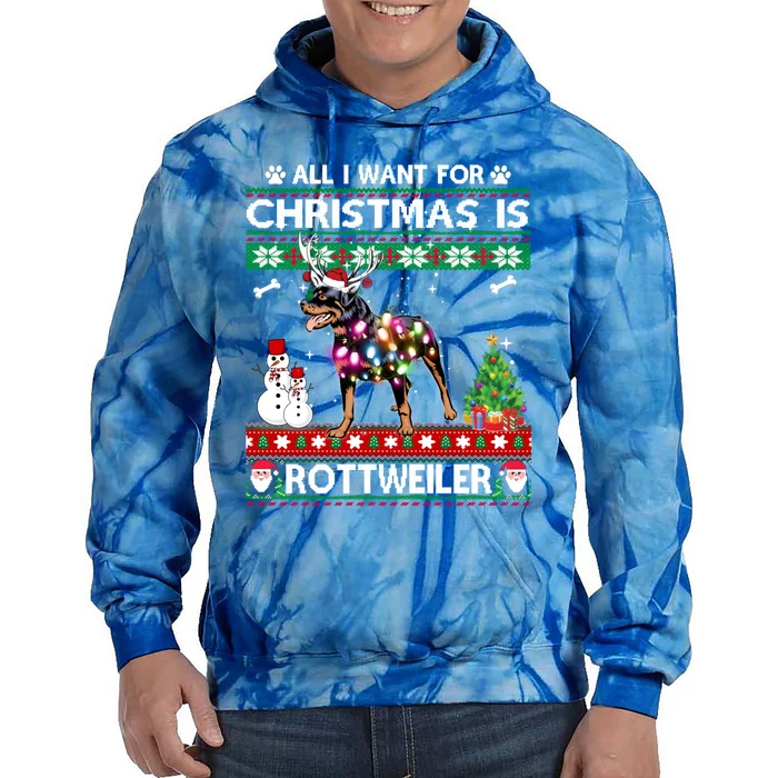 All I Want For Christmas Is Rottweiler Dog Xmas Funny Gift Tie Dye Hoodie