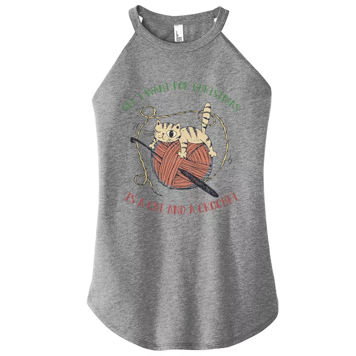 All I Want For Christmas Is A Cat And A Crochet Gift Women’s Perfect Tri Rocker Tank