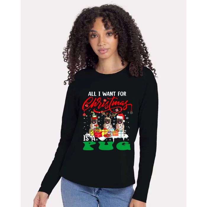 All I Want For Xmas Is A Pug Three Santa Reindeer Elf Dogs Gift Womens Cotton Relaxed Long Sleeve T-Shirt