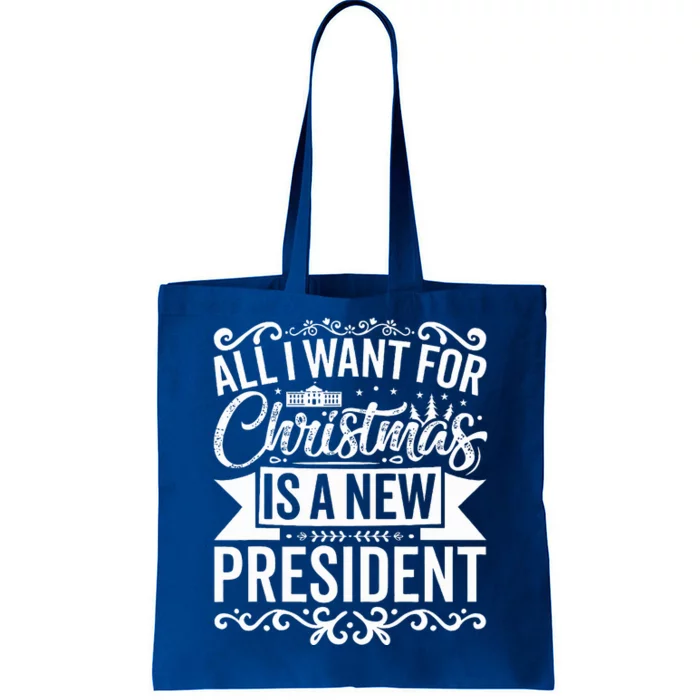 All I Want For Christmas Is A New President Xmas Sweater Tote Bag