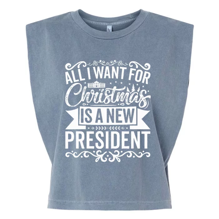 All I Want For Christmas Is A New President Xmas Sweater Garment-Dyed Women's Muscle Tee