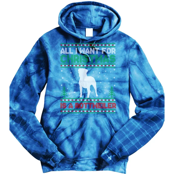 All I Want For Xmas Is A Rottweiler Dog Ugly Xmas Sweater Cute Gift Tie Dye Hoodie