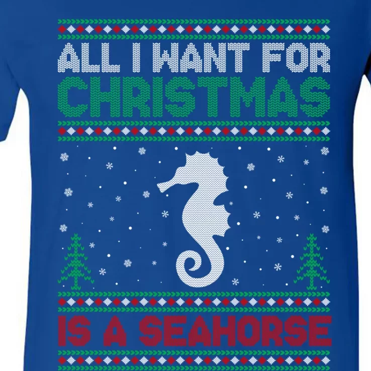 All I Want For Xmas Is A Seahorse Ugly Christmas Sweater Funny Gift V-Neck T-Shirt