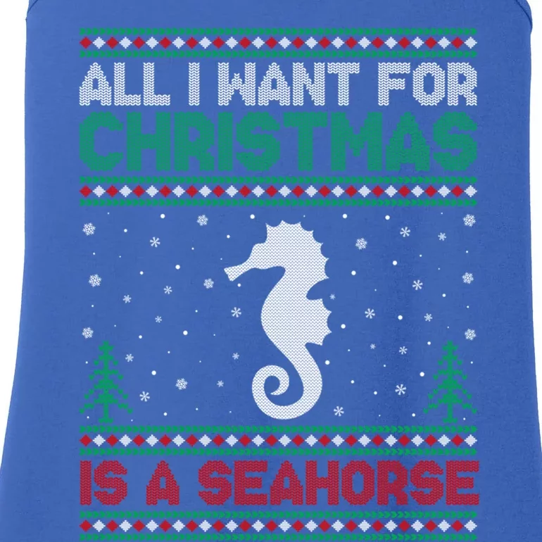 All I Want For Xmas Is A Seahorse Ugly Christmas Sweater Funny Gift Ladies Essential Tank