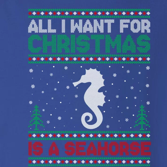 All I Want For Xmas Is A Seahorse Ugly Christmas Sweater Funny Gift Toddler Long Sleeve Shirt