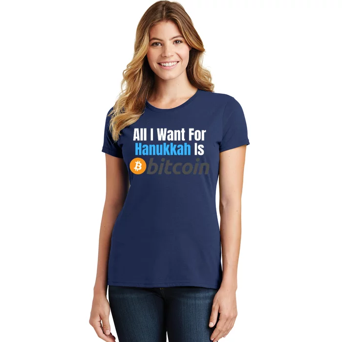 All I Want For Hanukkah Is Bitcoin, Retirement Plan Crypto, Bitcoin Plan B Women's T-Shirt