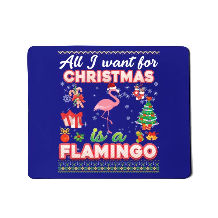 All I Want For Christmas Is A Flamingo Ugly Sweater Farmer Great Gift Mousepad