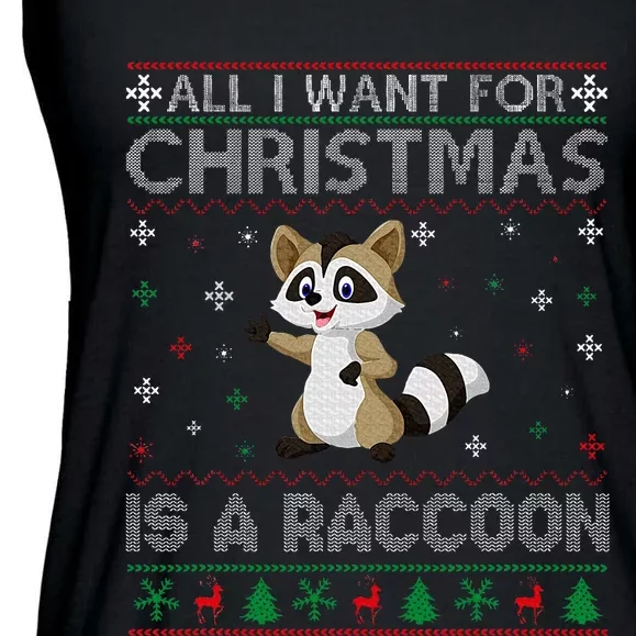 All I Want for Christmas is a Raccoon Ugly Xmas Sweater Ladies Essential Flowy Tank