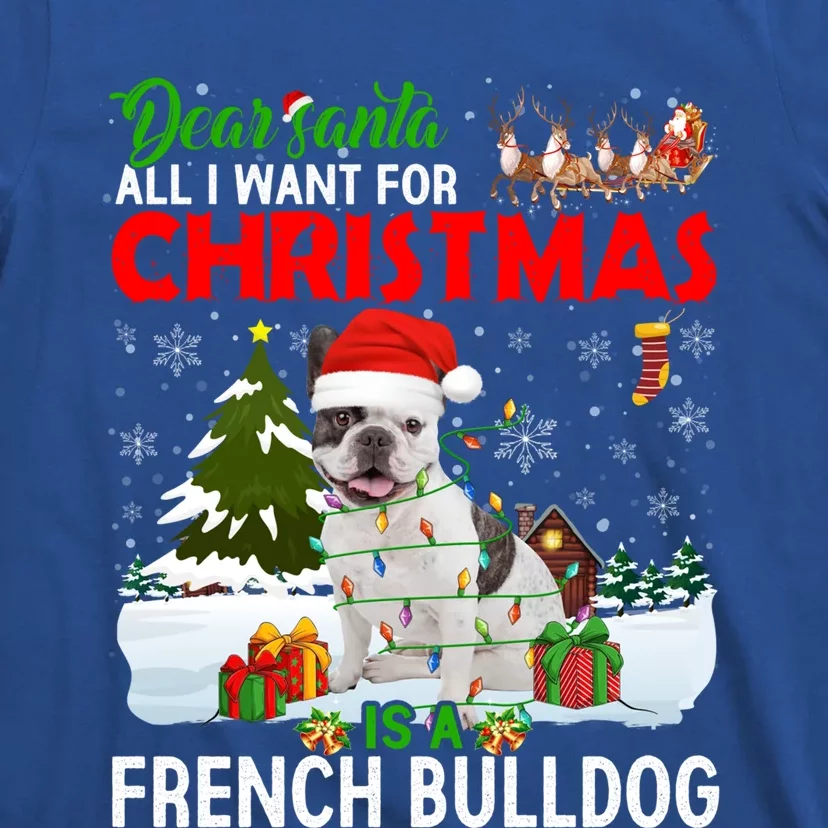 All I Want For Christmas Is A French Bulldog Family Pajamas Gift T-Shirt