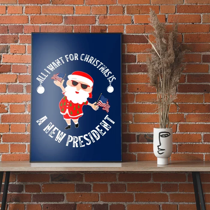 All I Want For Christmas Is A New President Gingerbread Man Poster