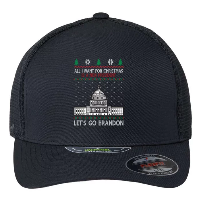 All I Want For Christmas Is A New President Let's Go Brandon Flexfit Unipanel Trucker Cap