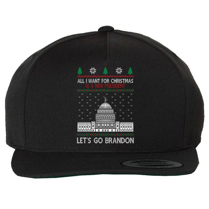 All I Want For Christmas Is A New President Let's Go Brandon Wool Snapback Cap