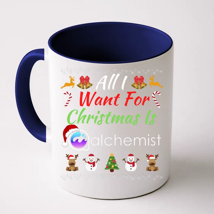 All I Want For Christmas Is Alchemist Coin Alchemist Crypto Front & Back Coffee Mug