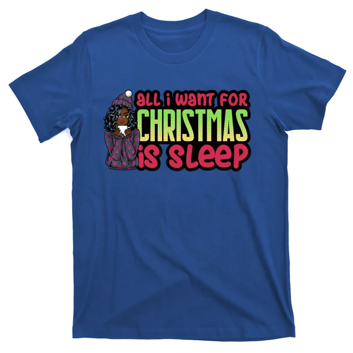 All I Want For Christmas Is Sleep Sipping Hot Cocoa Gift T-Shirt