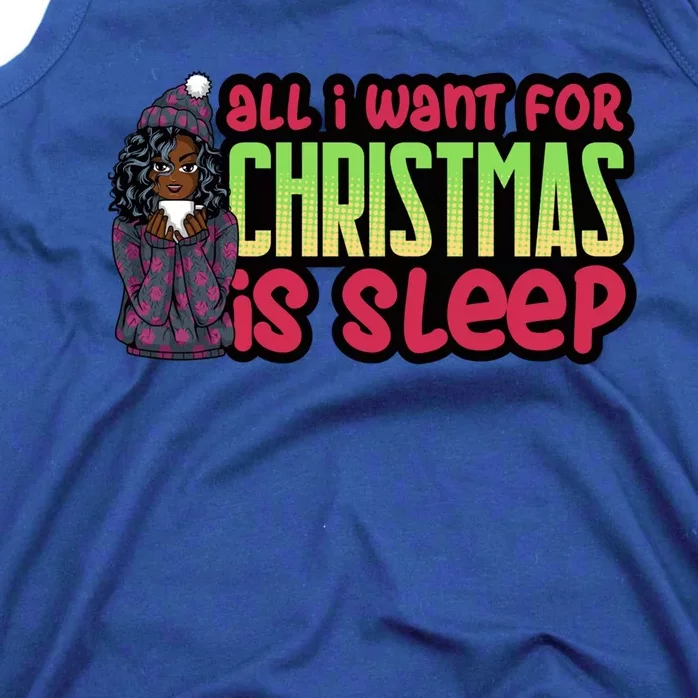 All I Want For Christmas Is Sleep Sipping Hot Cocoa Gift Tank Top