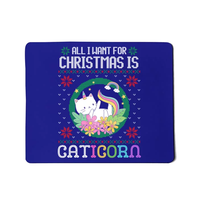 All I Want For Christmas Is A Unicorn Cat Caticorn Ugly Xmas Gift Mousepad