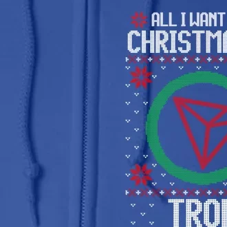 All I Want For Christmas Is Tron And Gift Full Zip Hoodie