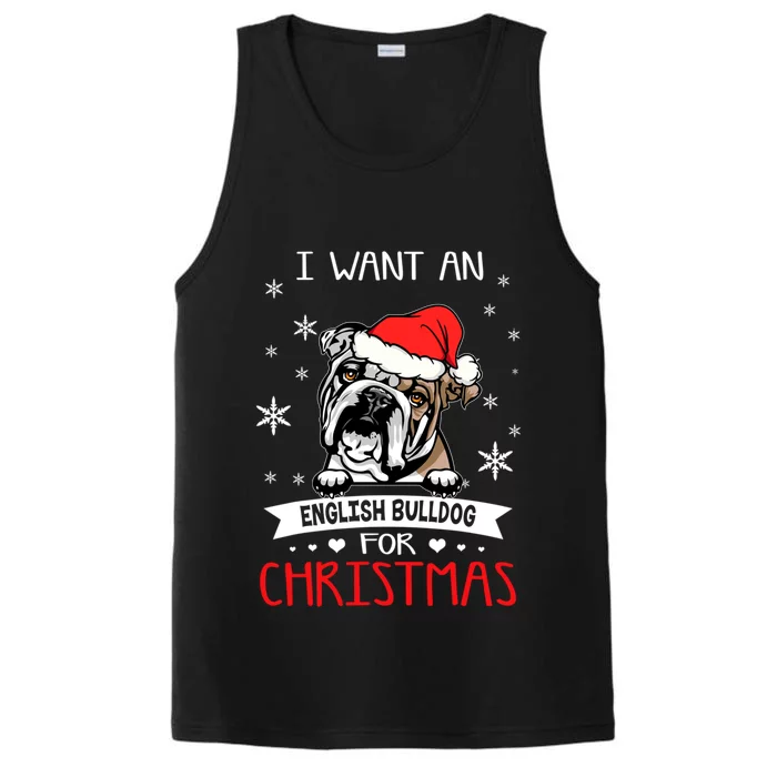 All I Want For Christmas Is An English Bulldog Dog Lover Meaningful Gift Performance Tank